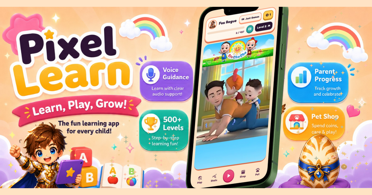 PIXEL-LEARN — Free Kids Learning App with Pet Care | Ages 3–10